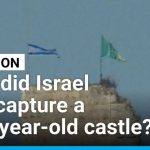 Israel seizes strategic Beaufort Castle in Lebanon, issues new evacuation orders • FRANCE 24
