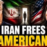 Iran Blinks: Trump Pressure Frees American Iran Releases U.S. Citizen Accused of Espionage — Trump Reacts