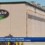Taylor Farms Shock: Payroll Scam Alleged Taylor Farms Tennessee ex-president accused of stealing $32 million from company